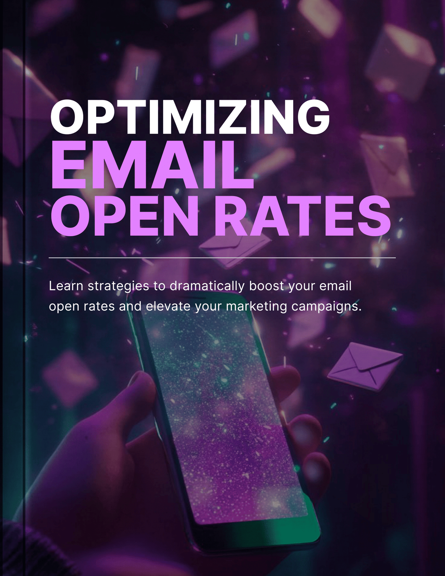 Optimizing Email Open Rates - Ebook